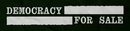 Democracy for Sale