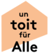 Un toit für alle